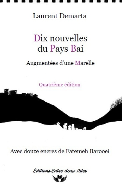 Dix Nouvelles du Pays Bai - Laurent Demarta